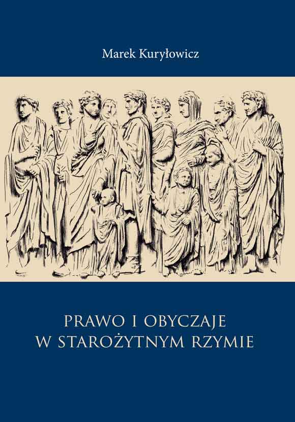 Prawo i obyczaje w starożytnym Rzymie