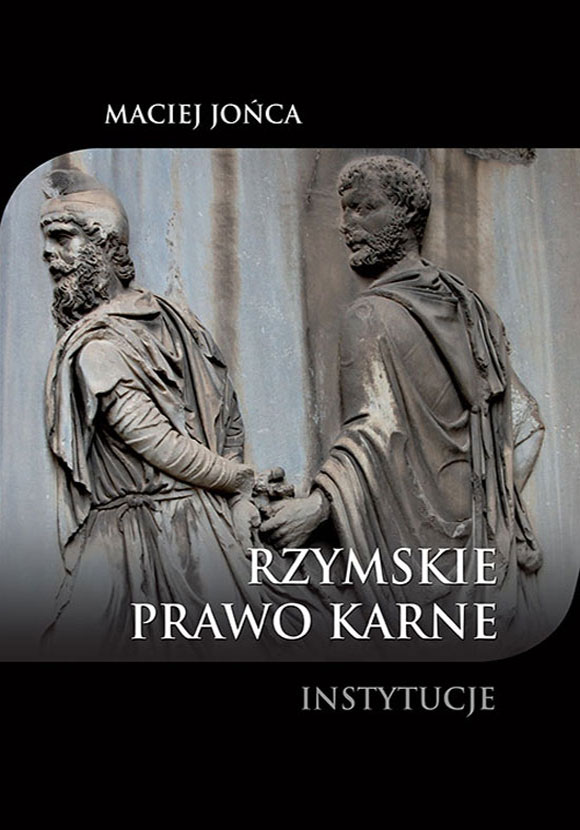 Rzymskie prawo karne. Instytucje
