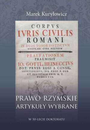 Prawo rzymskie. Artykuły wybrane