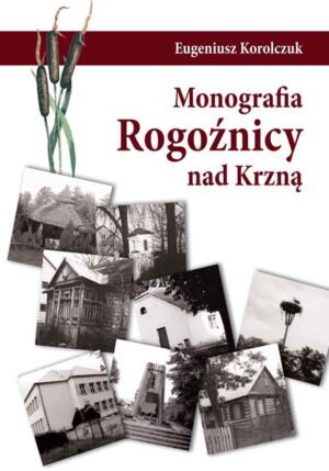 monografia-rogoznicy-nad-krzna