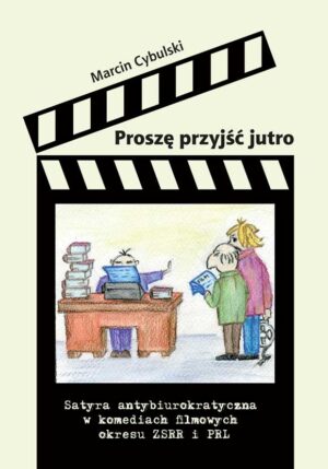 prosze-przyjsc-jutro