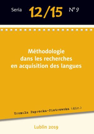 Méthodologie dans les recherches en acquisition des langues [12/15/9]