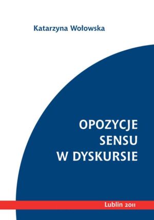 opozycje-sensu-w-dyskursie