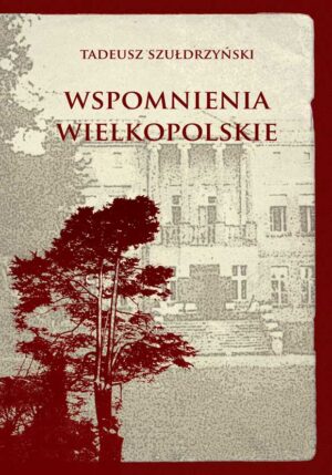 wspomnienia-wielkopolskie