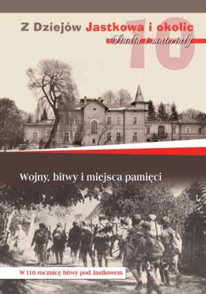 Wojny, bitwy i miejsca pamięci