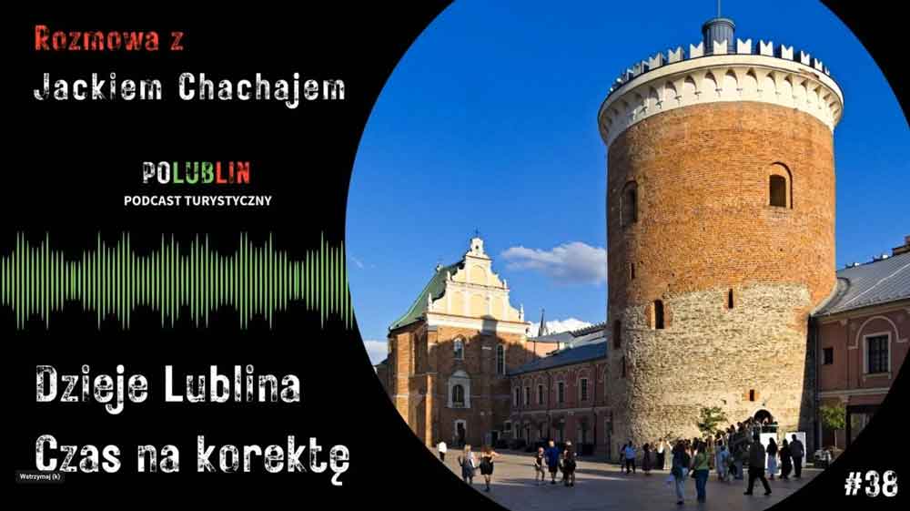 dzieje lublina - podcast