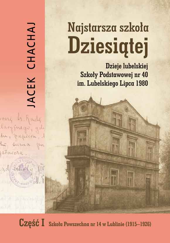 Najstarsza szkoła Dziesiątej