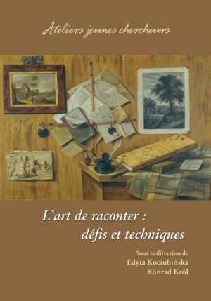 L’art de raconter : défis et techniques