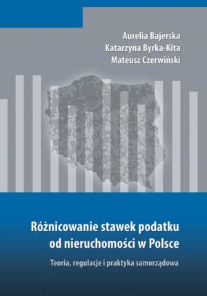 Różnicowanie stawek podatku od nieruchomości w Polsce