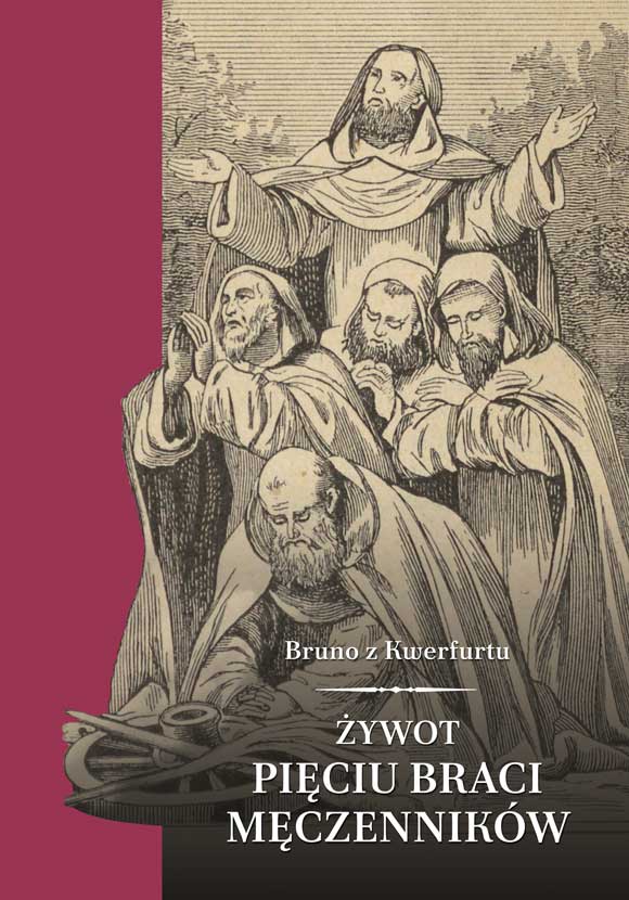 zywot--pieciu-braci Żywot pięciu braci męczenników